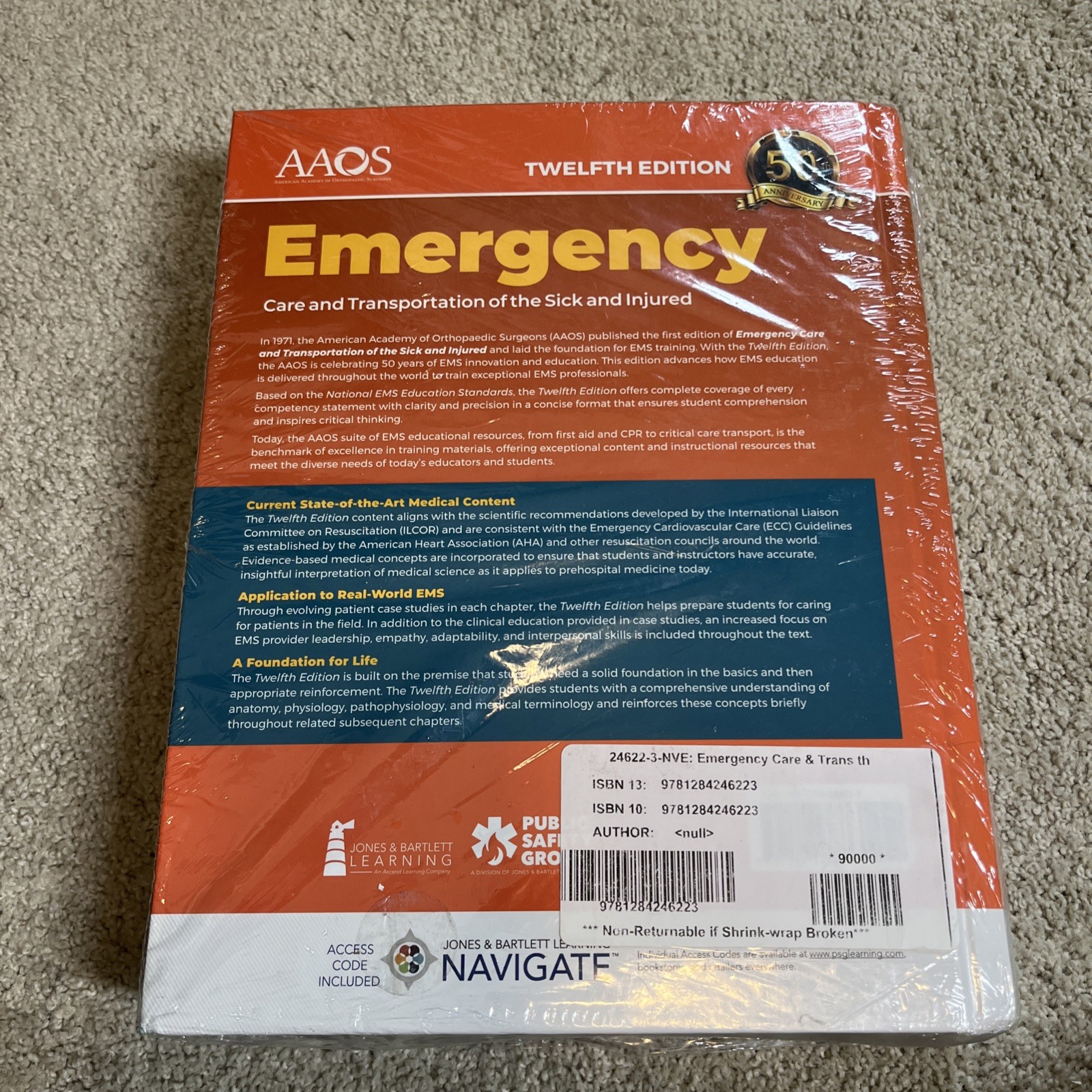NEW AAOS Emergency Care And Transportation Of The Sick And Injured, 12th Edition