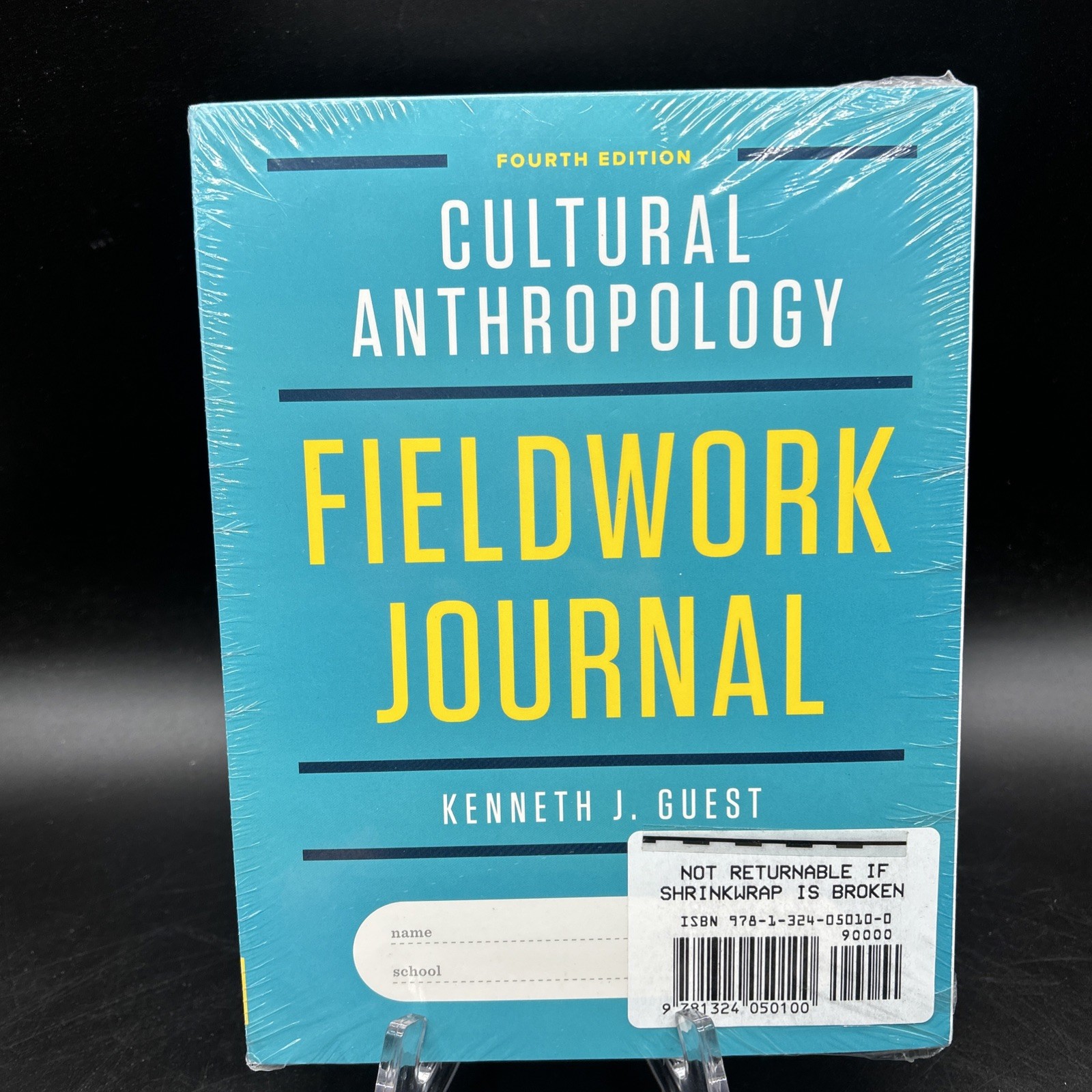 New Essentials of Cultural Anthropology & Fieldwork Journal Kenneth Guest 4th Ed