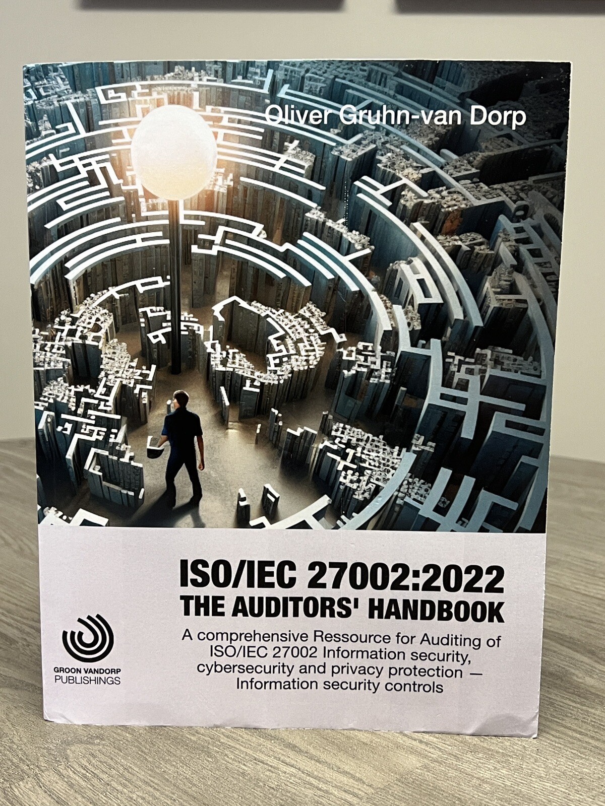 ISO/IEC 27002:2022 The Auditors Handbook