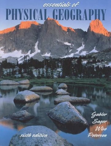 Essentials of Physical Geography – Gabler, Robert E. – Very Good – See condi…