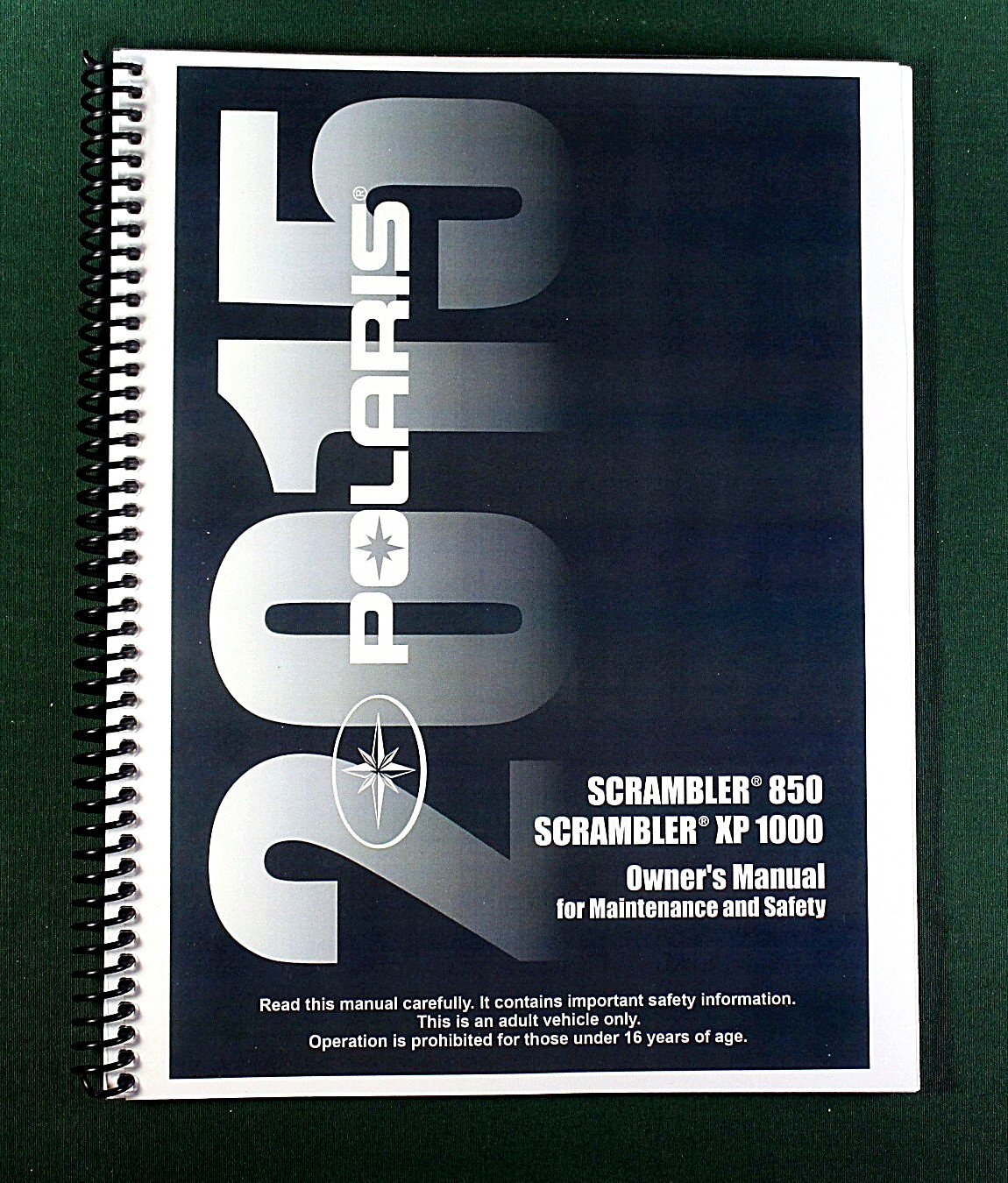 2015 Polaris Scrambler XP 1000 ATV Owner’s Manual: 146 Pages & Protective Covers