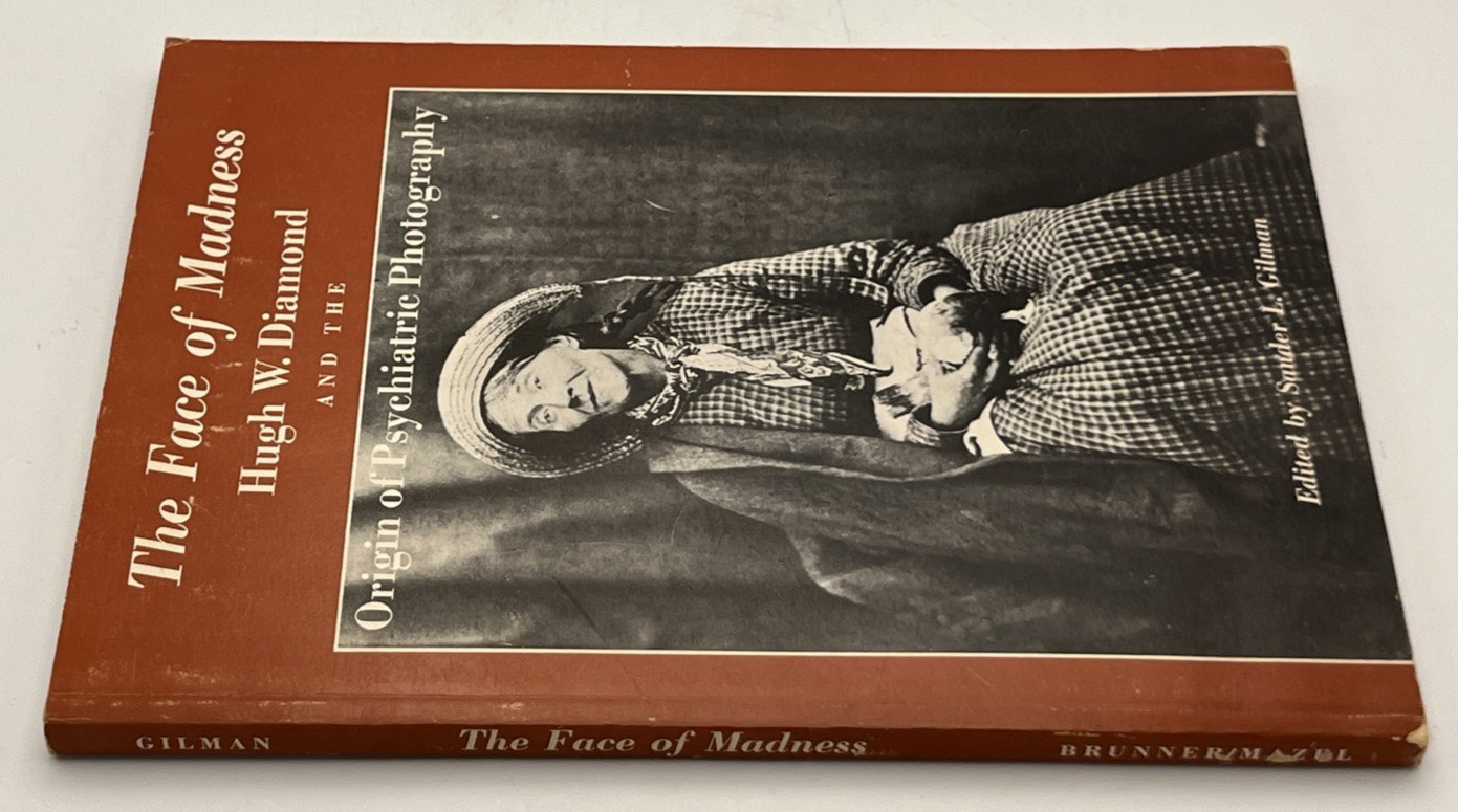 1976 The Face of Madness Origin of Psychiatric Photo Hugh Diamond PB