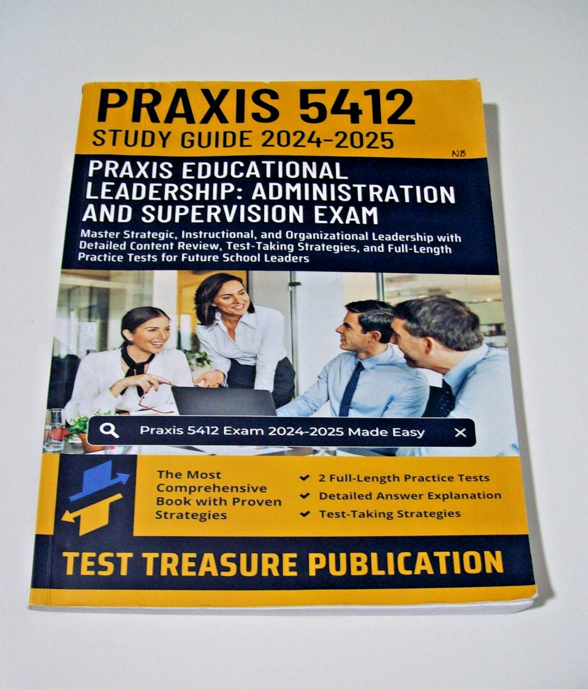 Praxis Educational Leadership Administration and Supervision (5412) Exam Sec…
