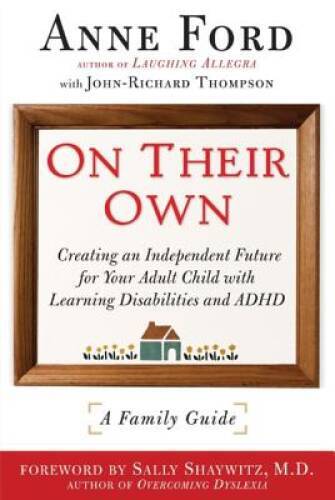 On Their Own: Creating an Independent Future for Your Adult Child With Le – GOOD