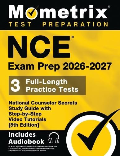 Matthew Bowling Nce Exam Prep 2026-2027 – 3 Full-Length Practice Tes (Paperback)