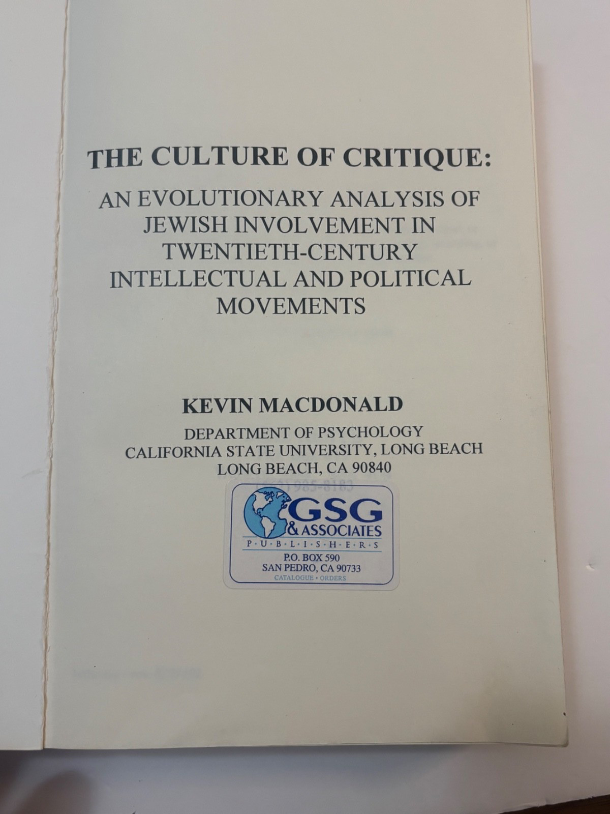 The Culture of Critique: An Evolutionary Analysis of Jewish Involvement in Twent