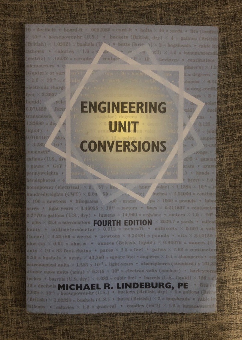 Engineering Unit Conversions, 4th Ed by Lindeburg PE, Michael R. (PB/ Like New