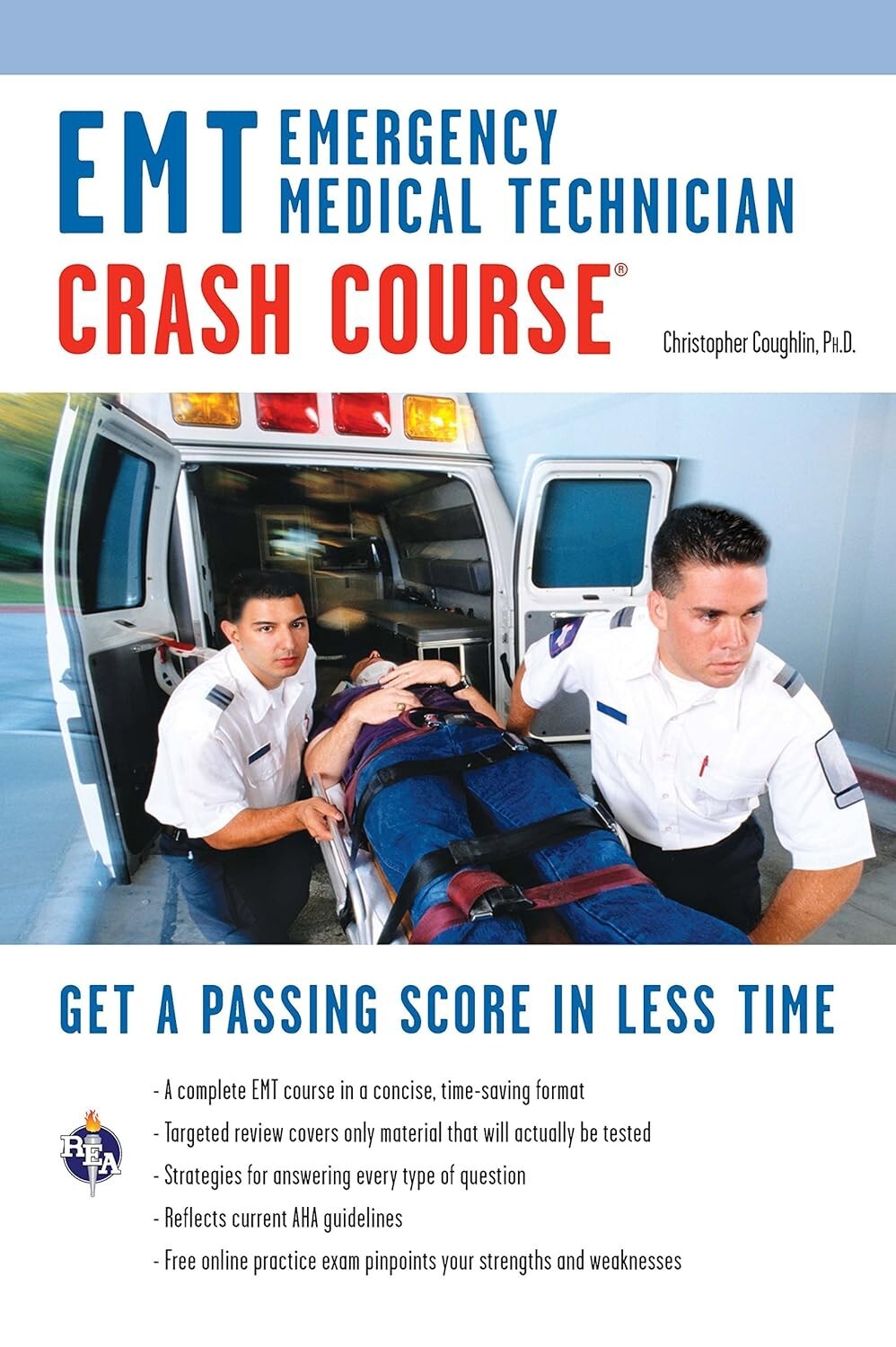 EMT Test Preparation Ser.: EMT Crash Course – (Emergency Medical Technician) by