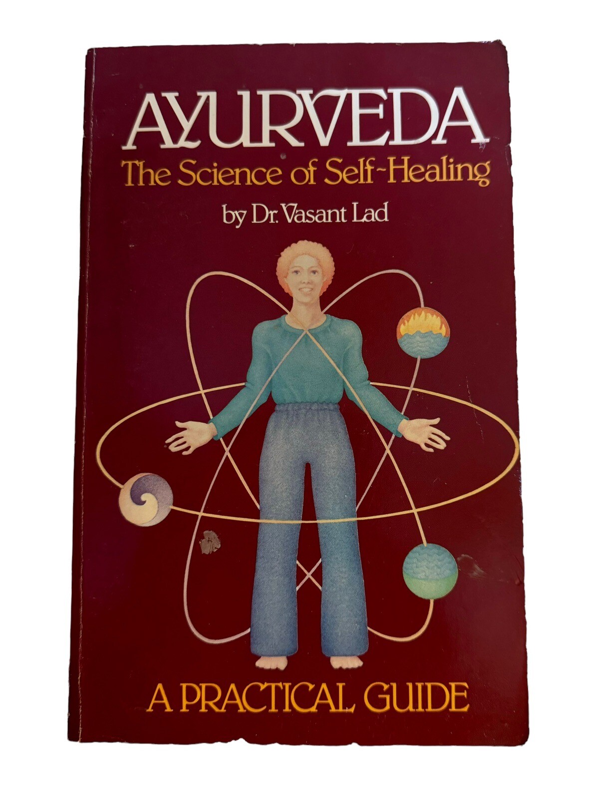 Ayurveda: The Science of Self-healing: A Practical Guide by Dr. Vasant Lad – PB