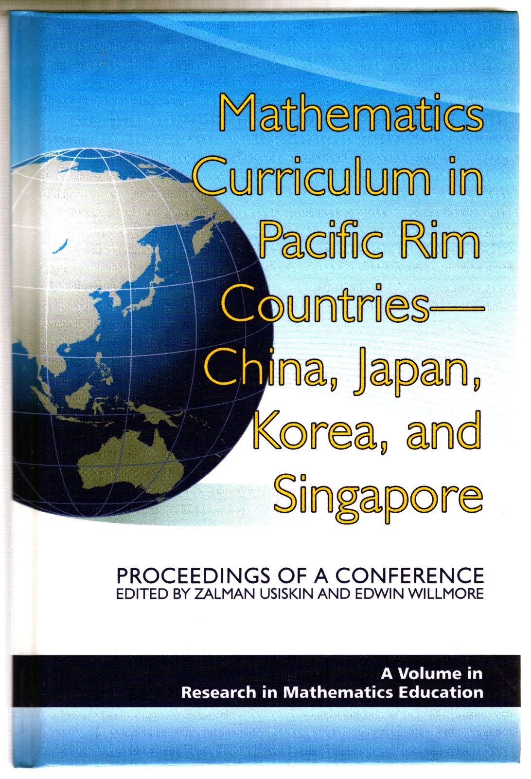 Mathematics Curriculum in Pacific Rim Countries China Japan Korea Singapore 2008