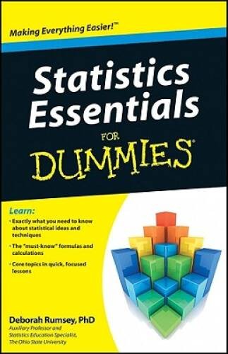 Statistics Essentials For Dummies – Paperback By Rumsey, Deborah J. – VERY GOOD