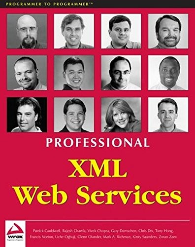 Professional XML Web Services By Vivek Chopra, Zaev Zoran,Gary D