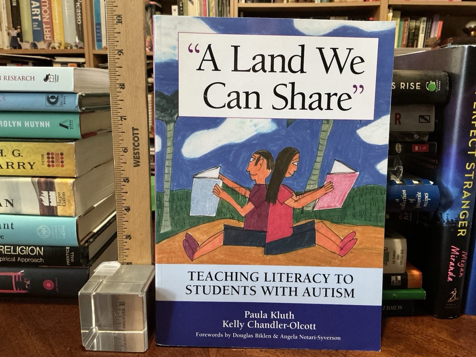 A Land We Can Share : Teaching Literacy to Students with Autism, Paula Kluth PB