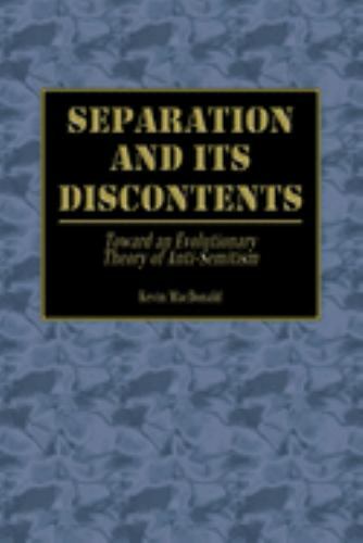 Separation and Its Discontents by Kevin MacDonald PB