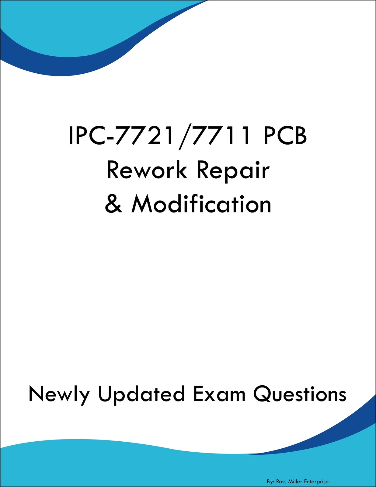 IPC-77217711 PCB Rework Repair & Modification Study Guide Prep Book
