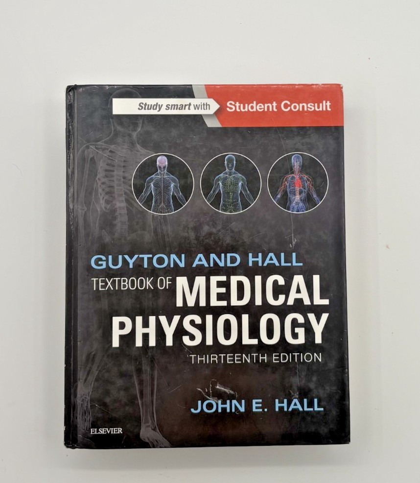 Guyton and Hall Textbook of Medical Physiology. 13th E. Hardcover