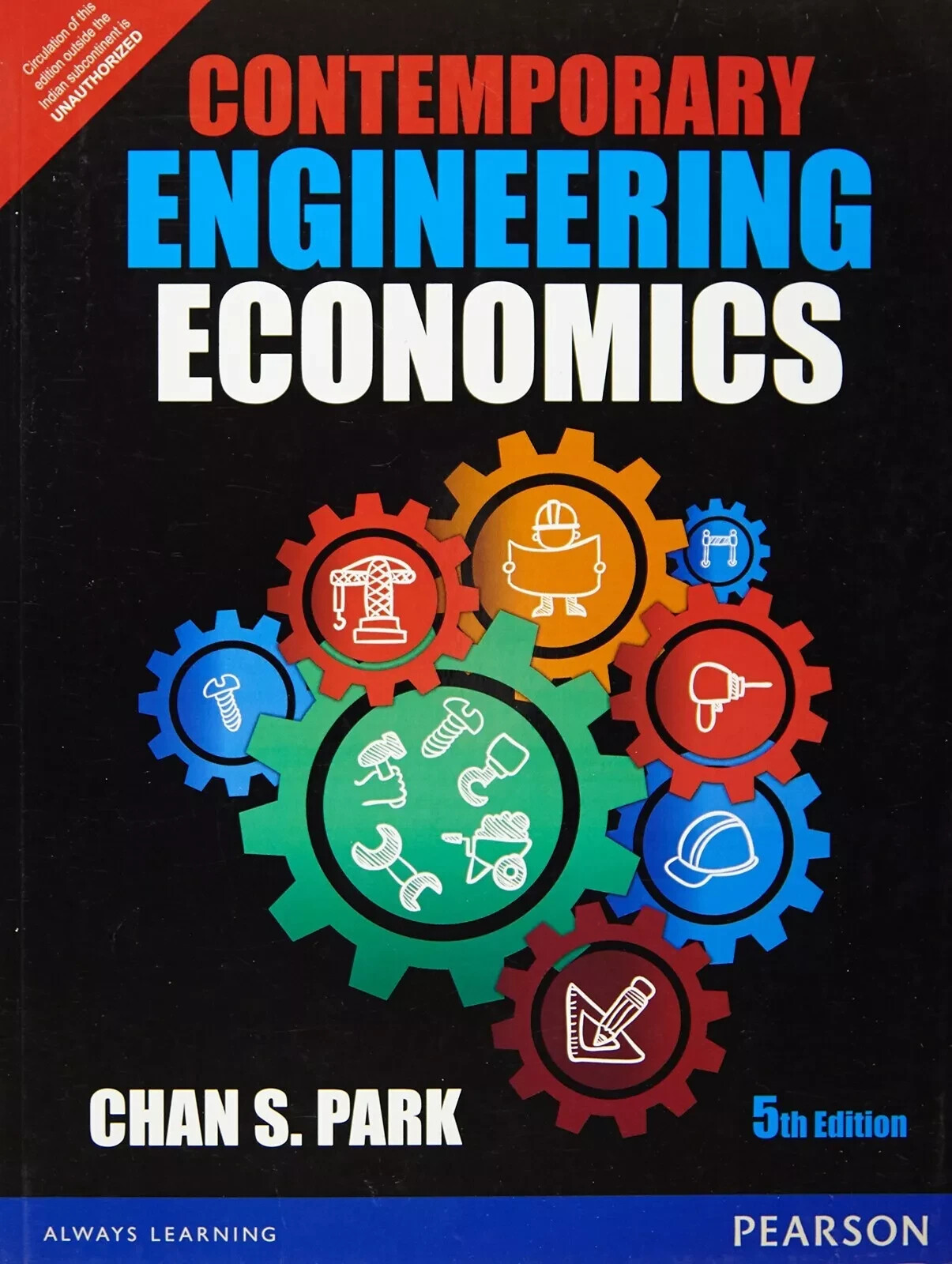 New: Contemporary Engineering Economics by Park 5th INTL ED – 9789332550148