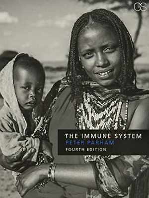 The Immune System, 4th Edition – Paperback, by Parham Peter – Good