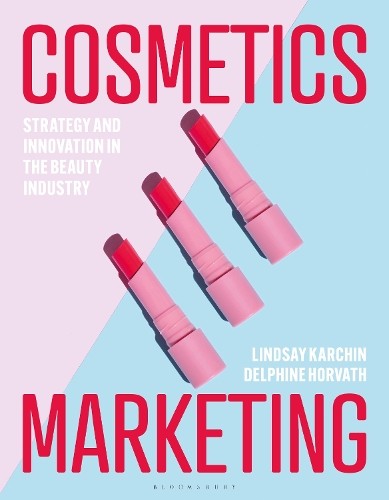 Lindsay Karchin Delphine Horvath Cosmetics Marketing (Paperback) (UK IMPORT)