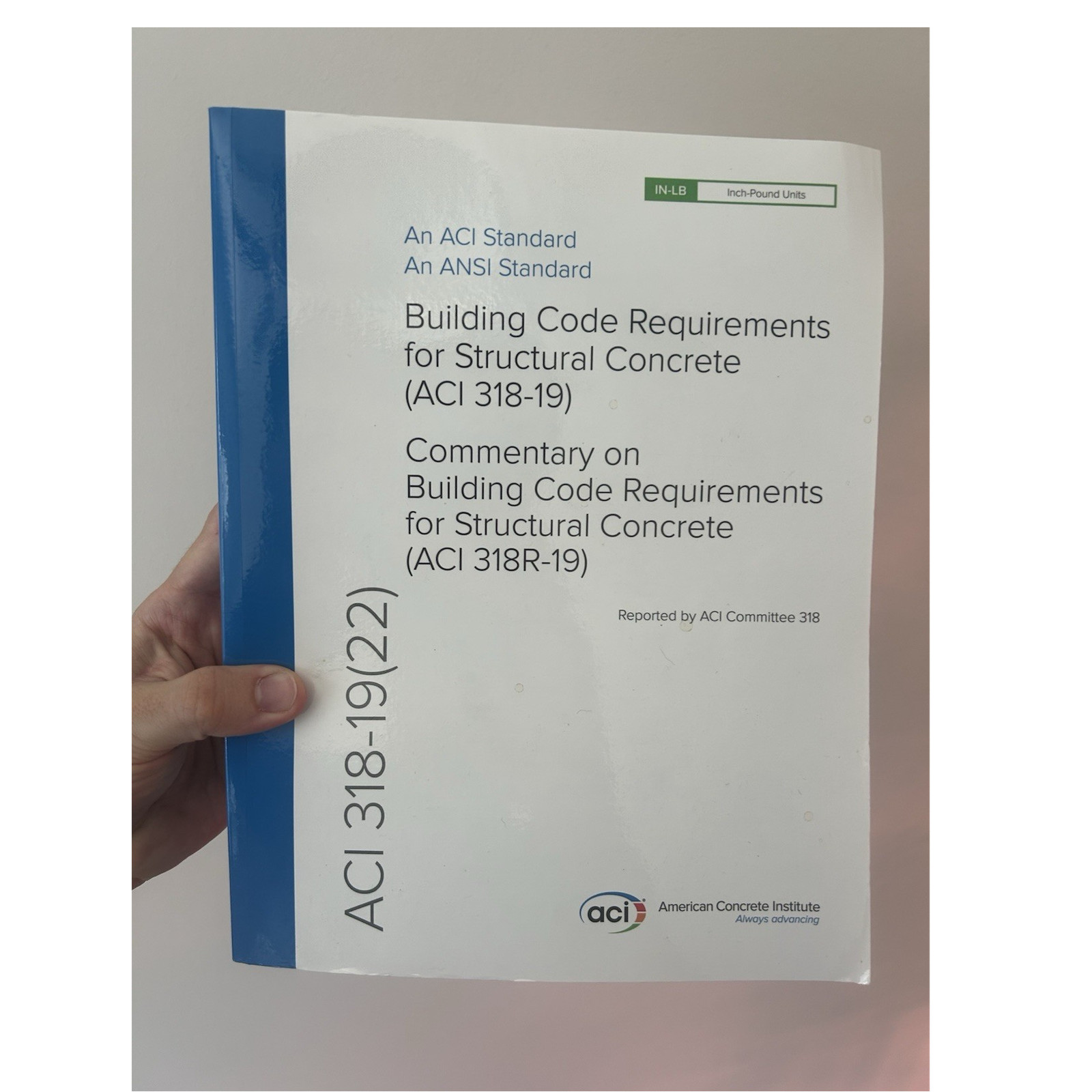 ACI 318-19 Structural Concrete Paperback ACI Committee 318 Inch-Pound Units