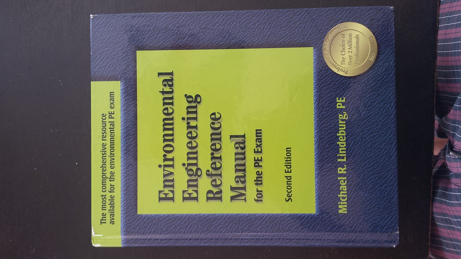 Environmental Engineering Reference Manual, 2nd Ed – Lindeburg PE, Michael R…