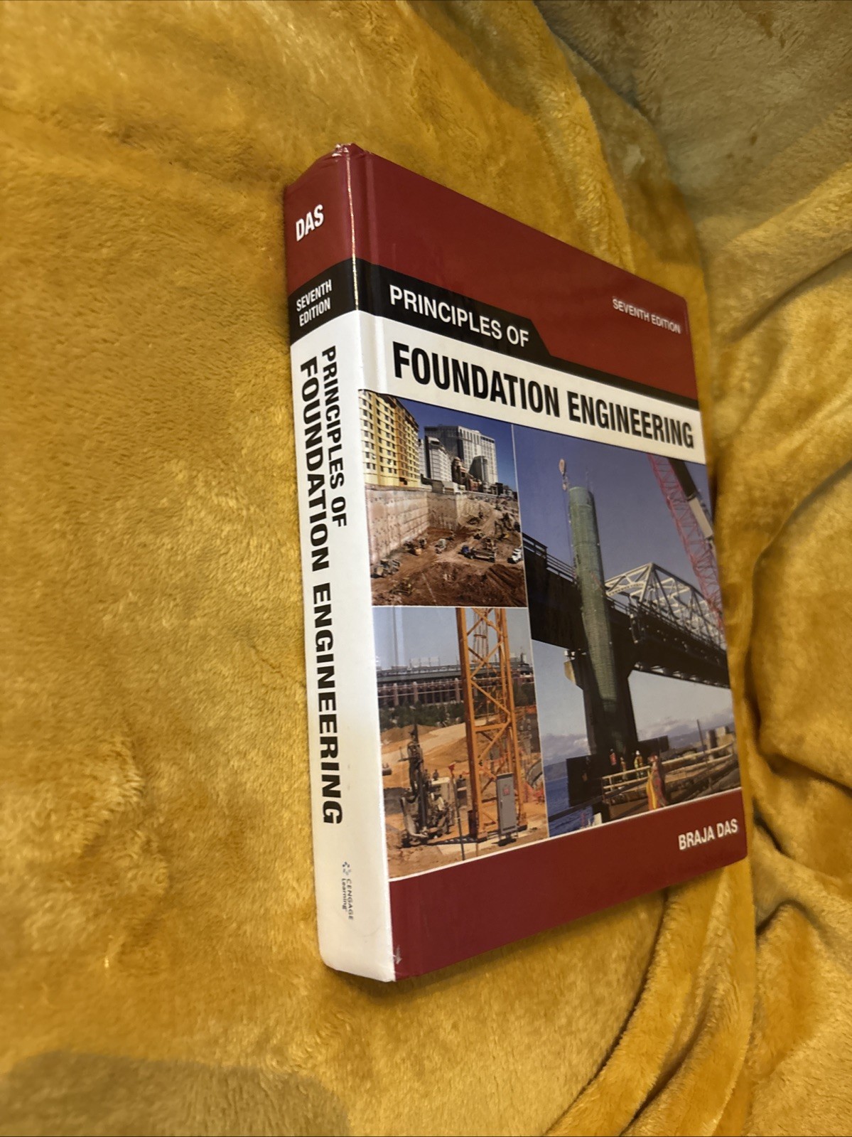Principles of Foundation Engineering by Braja M. Das (2010, Hardcover)
