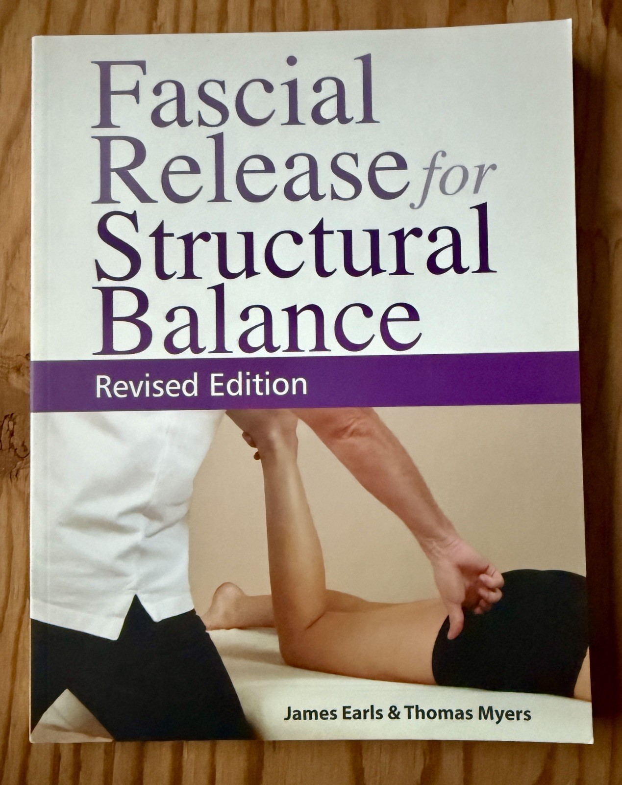 Softcover color book «Fascial Release for Structural Balance» T. Myers J. Earls