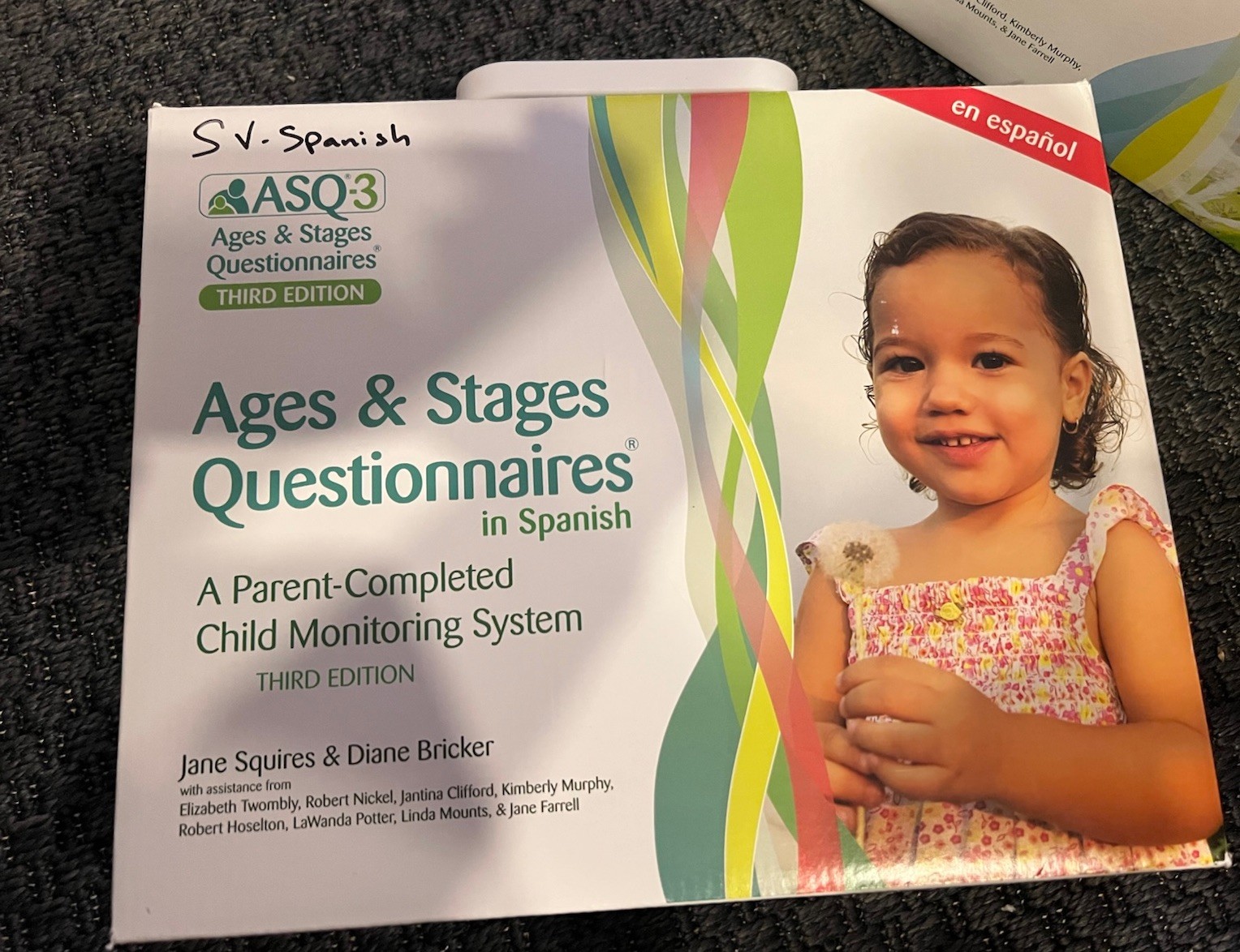 ASQ-3 Ages & Stages Questionnaires in Spanish : A Parent-completed Child Moni…