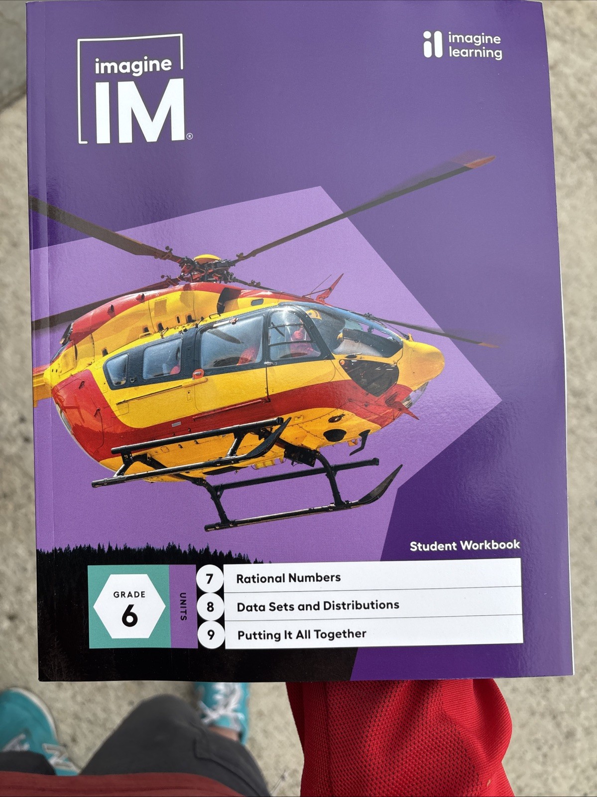 Imagine Learning IM Grade 6 Math Student Workbook VOLUME 2 (Units 7 8 9)
