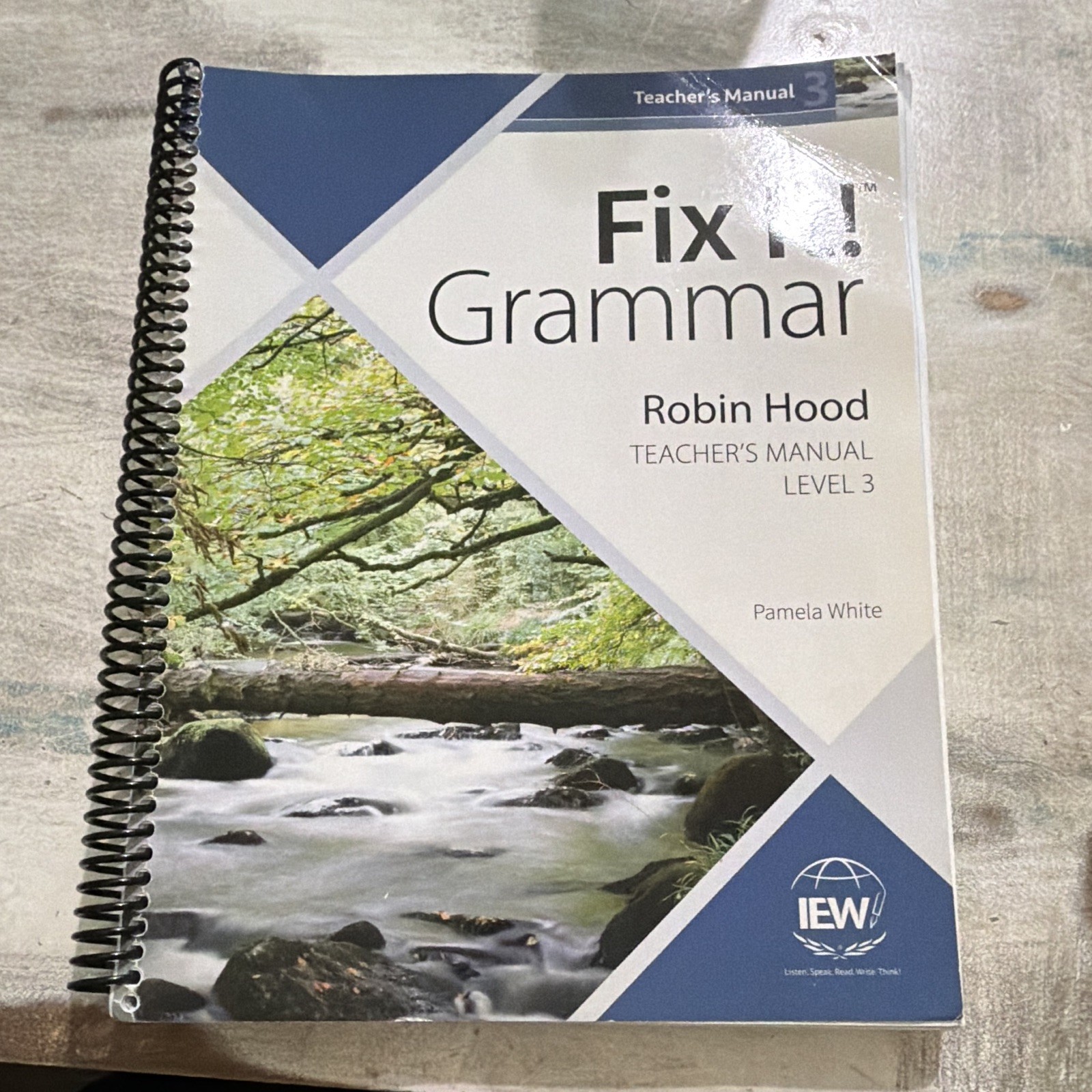 Fix It! Grammar Robin Hood Level 3 Teacher’s Manual Spiral 2022 IEW