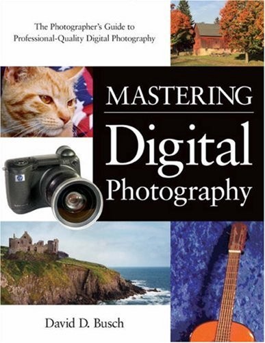 Mastering Digital Photography – VERY GOOD