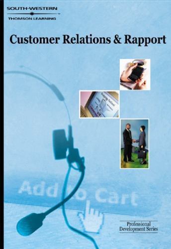 Customer Relations & Rapport: Professional Development Series by John Forde