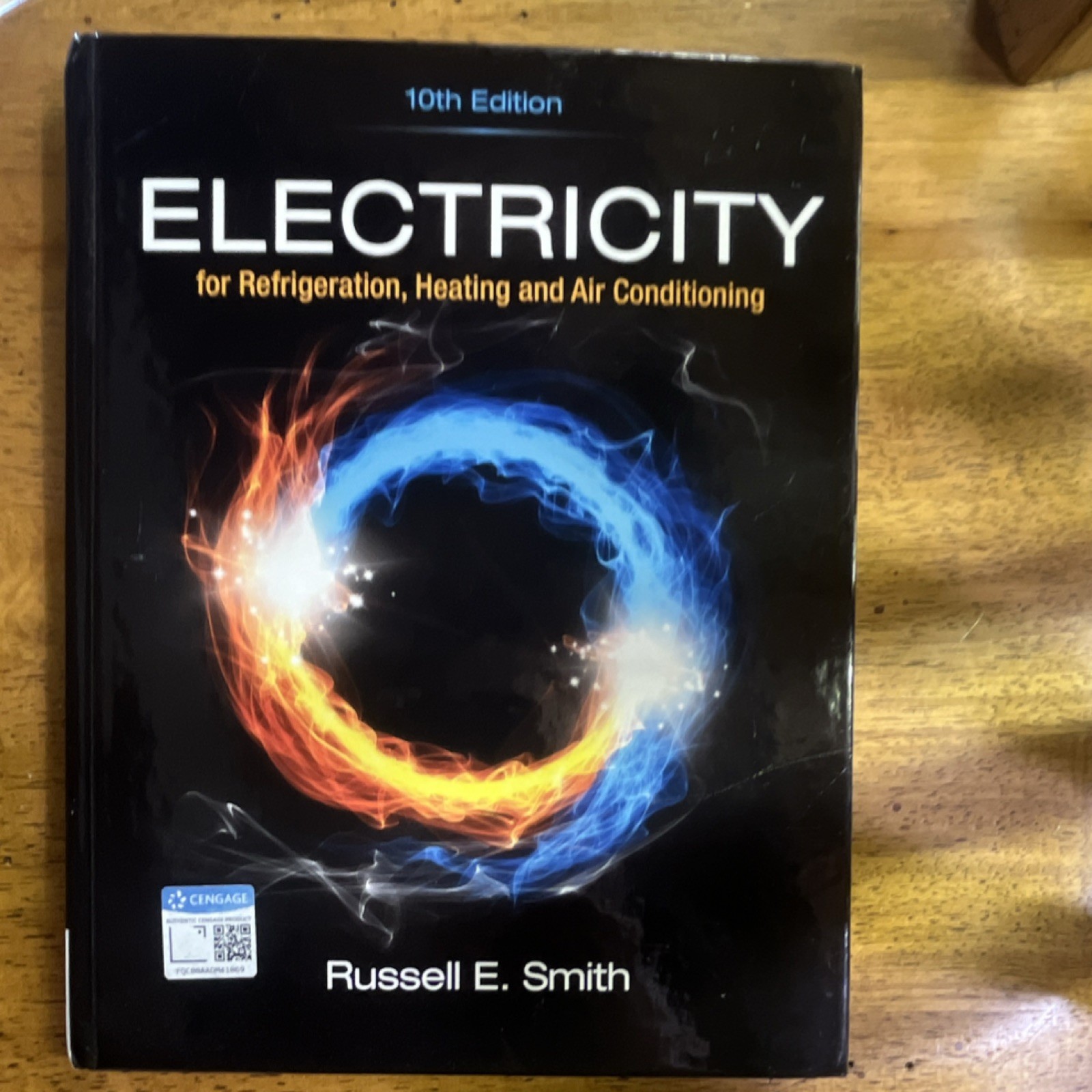 Cengage Electricity for Refrigeration Heating AC 10th Ed Russell E. Smith HC