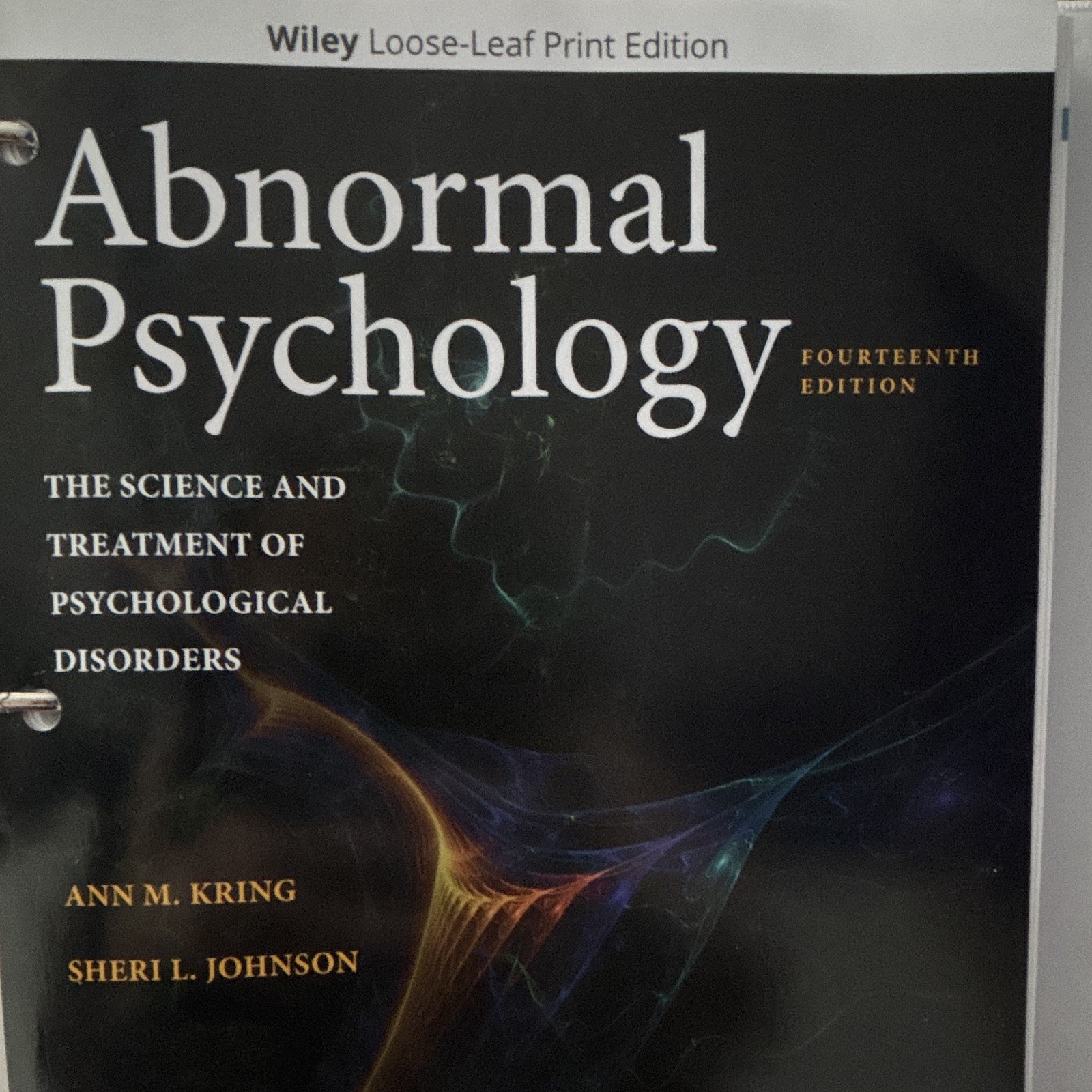 Wiley Abnormal Psychology 14th Edition Loose-Leaf Kring Johnson 2018
