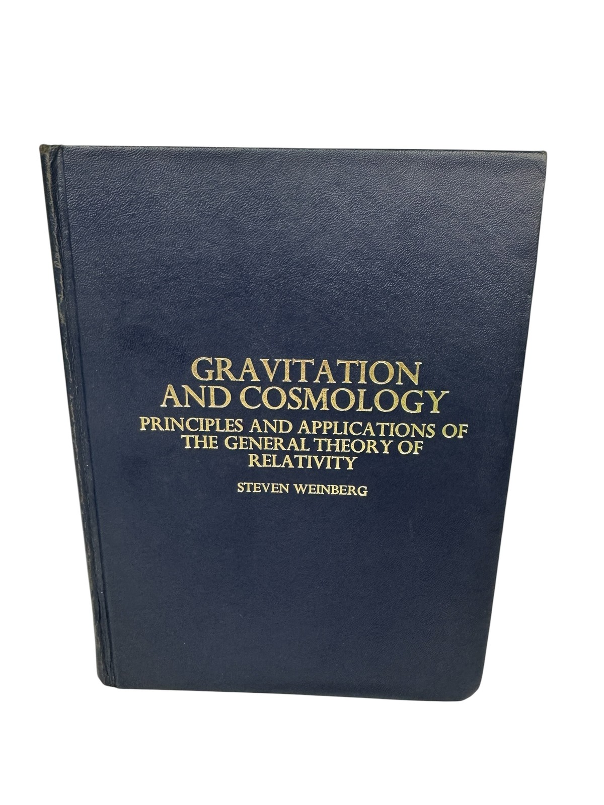Gravitation and Cosmology Steven Weinberg 1972 Hardcover Physics Relativity