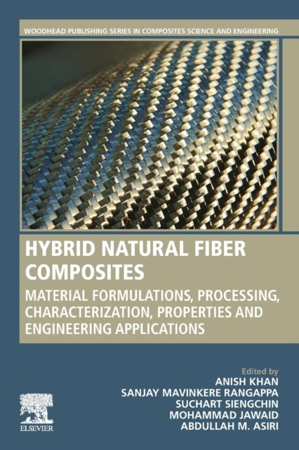Khan – Hybrid Natural Fiber Composites Material Formulations Process – X555z