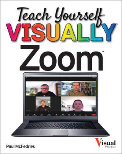 Teach Yourself VISUALLY Zoom – Paperback By McFedries, Paul – GOOD