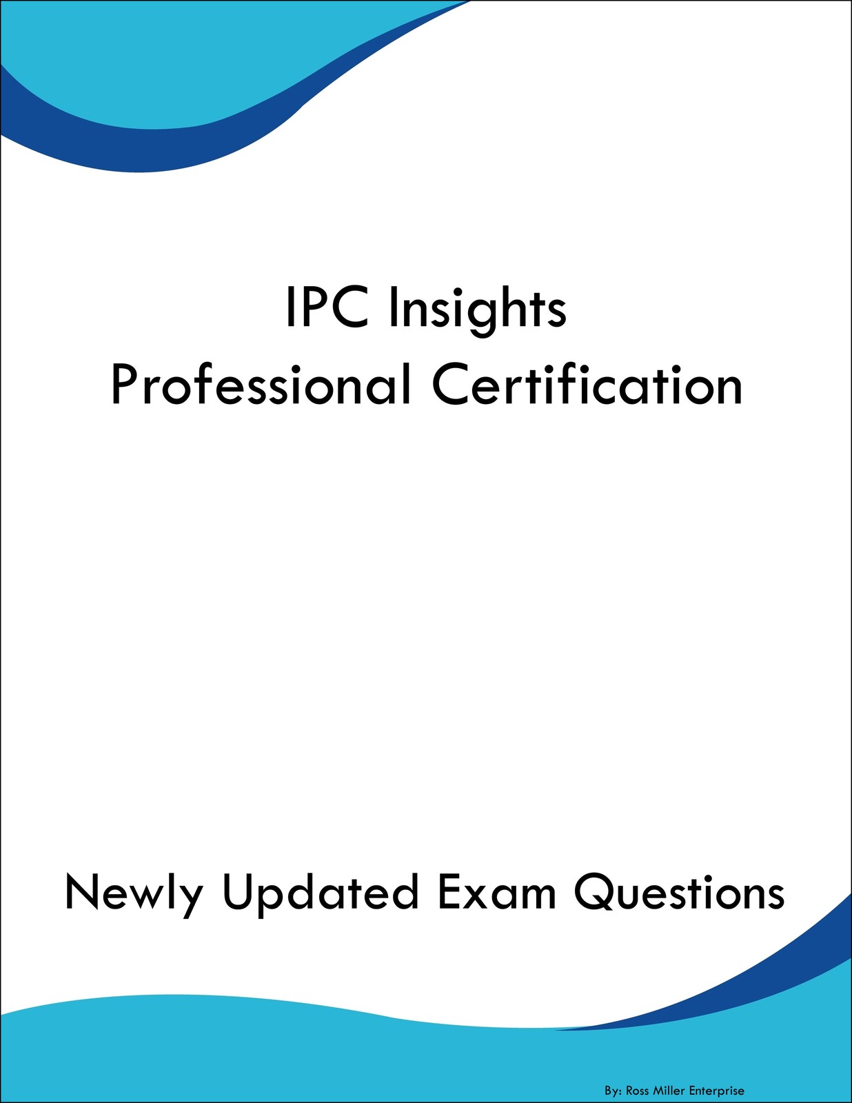 IPC Insights Professional Certification Study Guide Prep Book