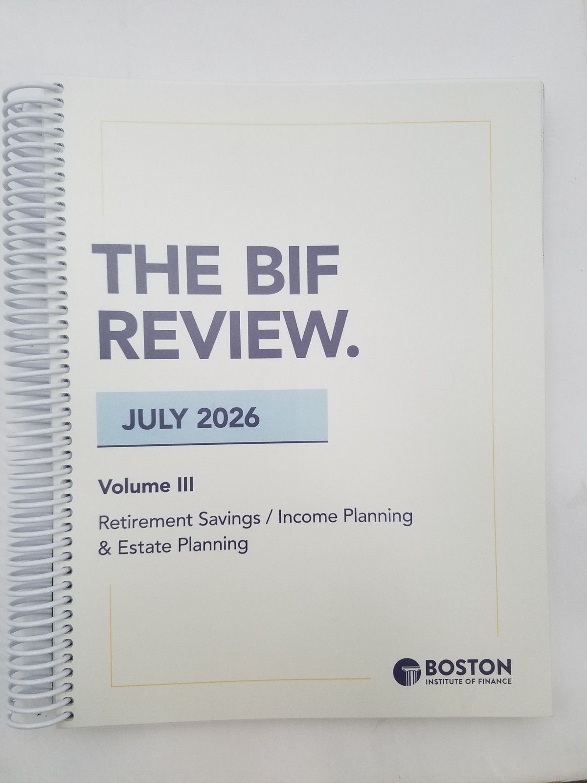The BIF Review July 2026 (Boston Institute of Finance) Volumes 1,2,&3