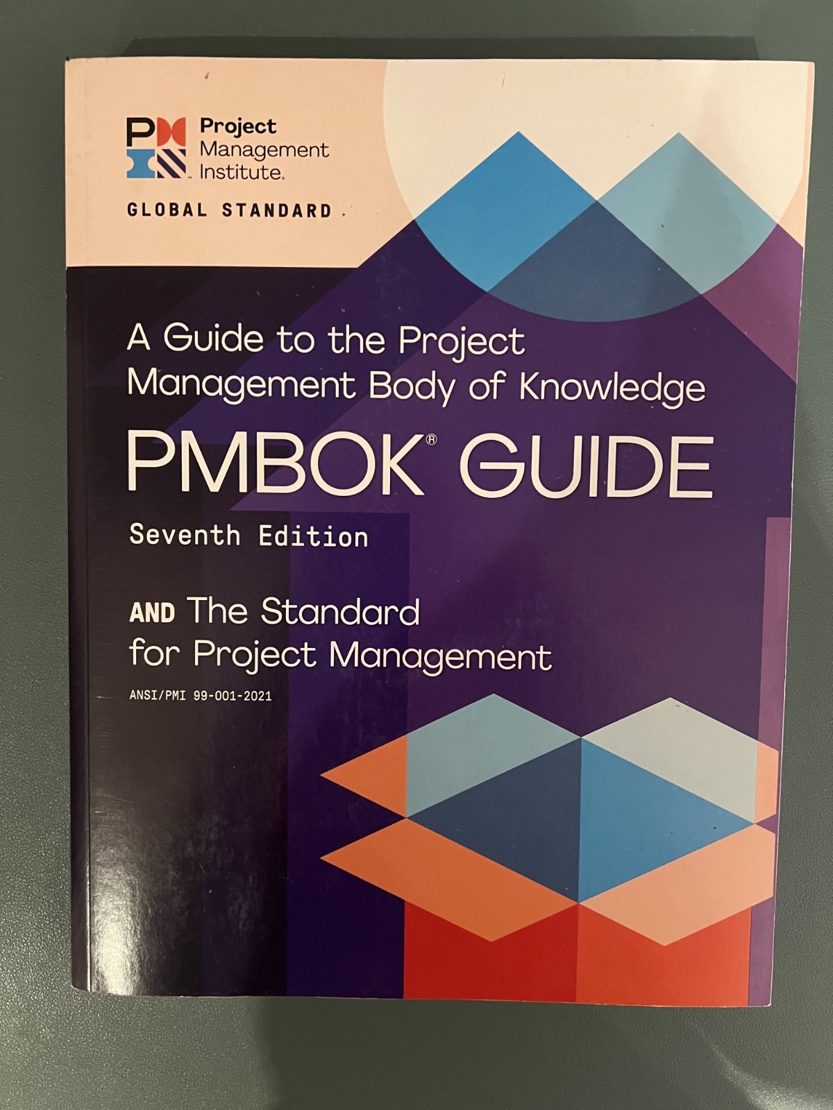 Guide to the Project Management Body of Knowledge (PMBOK Guide) – 7th Edition