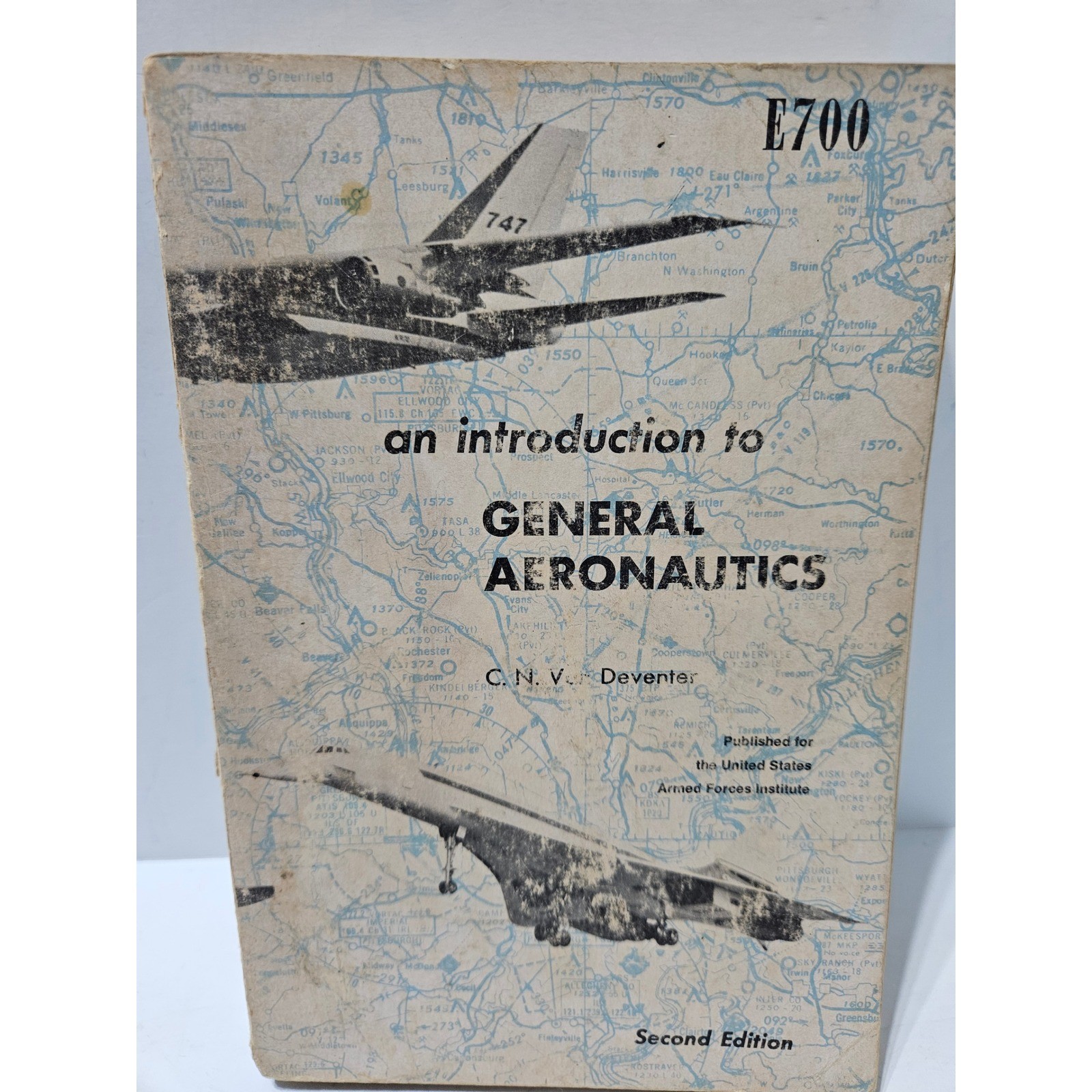 E700 An Introduction to General Aeronautics Second Edition by Deventer 1970