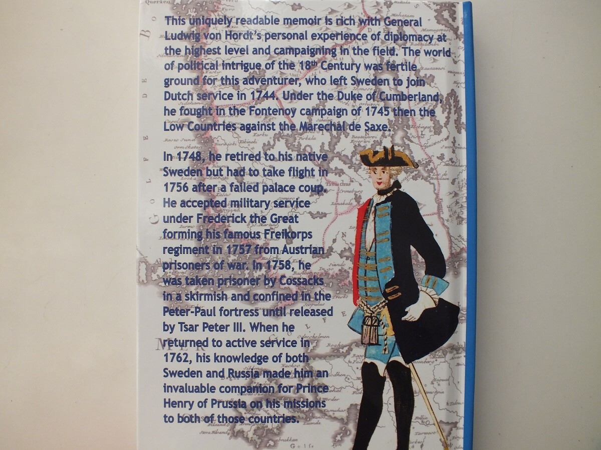 The Adventures of a Freikorps Commander, Volume 1: 1697-1746 – Count von Hordt