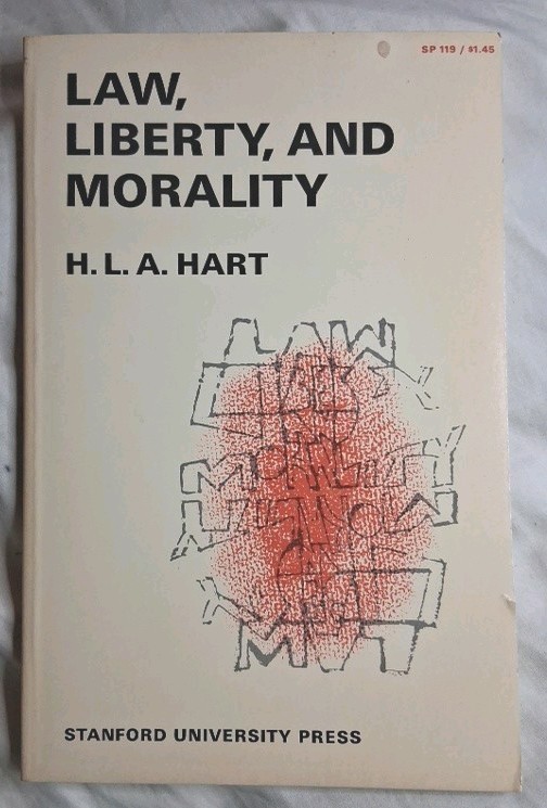 Law, Liberty and Morality Paperback H. L. A. Hart Stanford University Press 1973