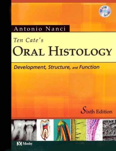 Ten Cate’s Oral Histology: – Hardcover, by Nanci PhD Antonio – Very Good