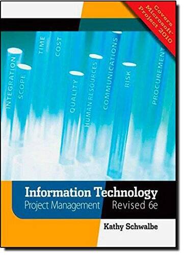 Information Technology Project Management, Revised (with Premium Online C – GOOD