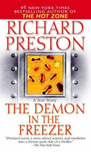 The Demon in the Freezer: A True Story by Preston, Richard