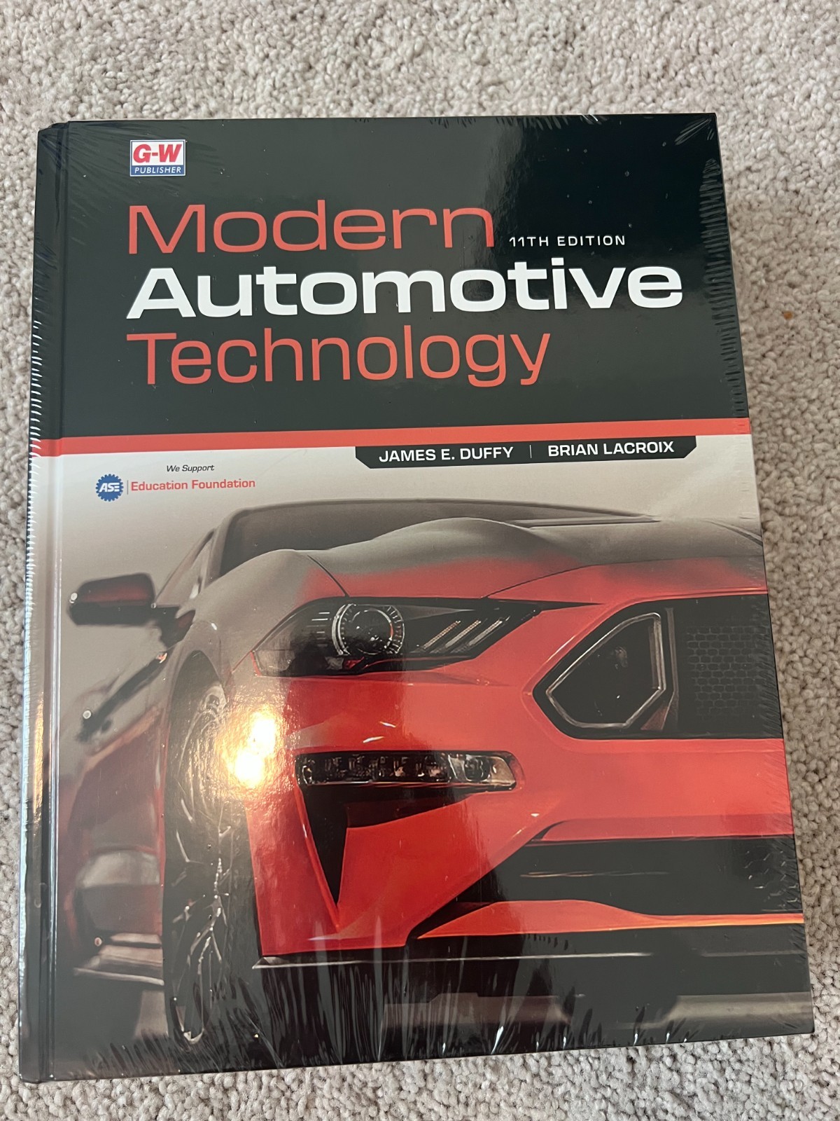 Modern Automotive Technology 11th edition, BRAND NEW, Hard Cover, by James Duffy