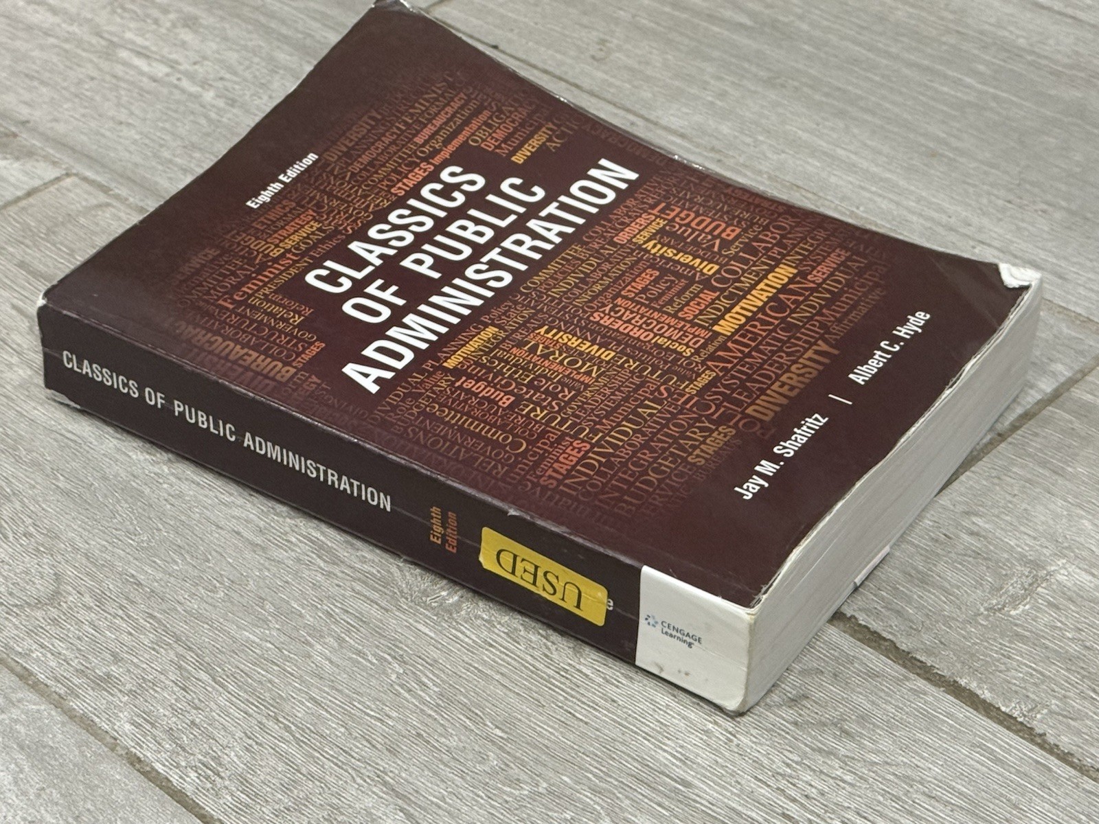🍏 Classics of Public Administration – Eighth Edition – Shafritz And Hyde