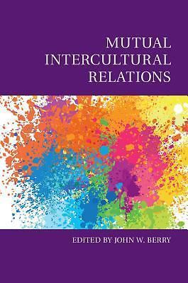 Mutual Intercultural Relations (Culture and Psychology), , Very Good Book