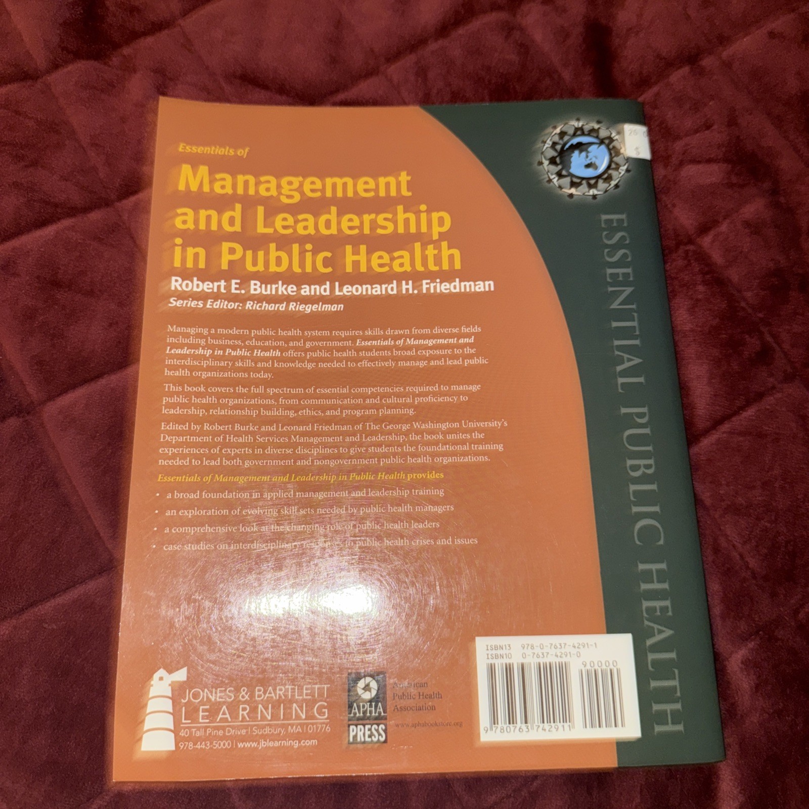 Essentials of Management and Leadership in Public Health by Robert E. Burke and